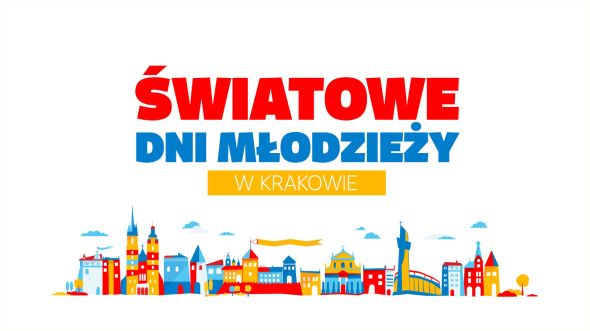 Światowe Dni Młodzieży w Krakowie